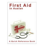 First Aid in Auslan - A quick reference guide