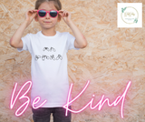 Be Kind T-shirt’s